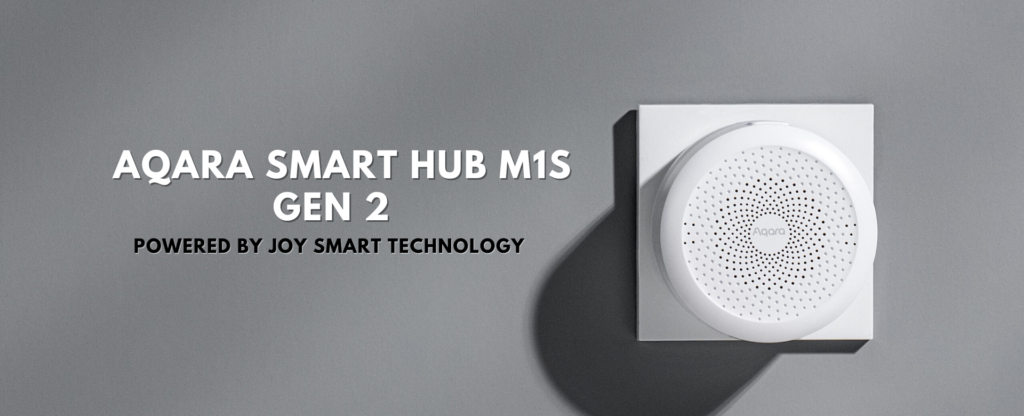 Aqara Smart Hub M1S Gen 2 Powered by Joy Smart Technology